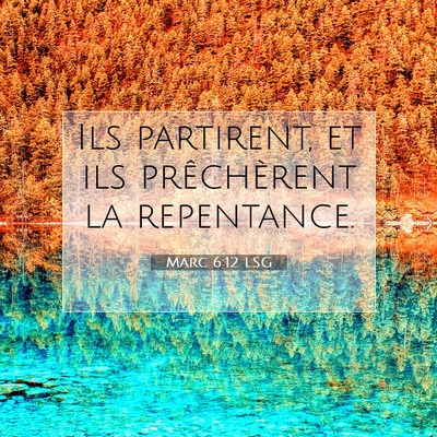 Marc 6:12 Verset biblique expliqué