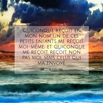 Marc 9:37 Verset biblique expliqué