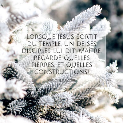 Marc 13:1 Verset biblique expliqué