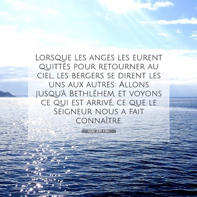 Luc 2:15 Verset biblique expliqué