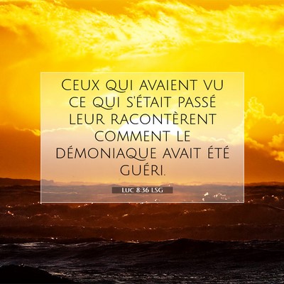 Luc 8:36 Verset biblique expliqué