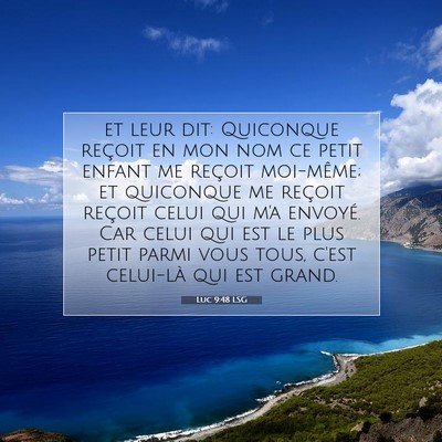 Luc 9:48 Verset biblique expliqué