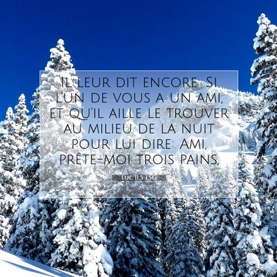 Luc 11:5 LSG Image du verset biblique