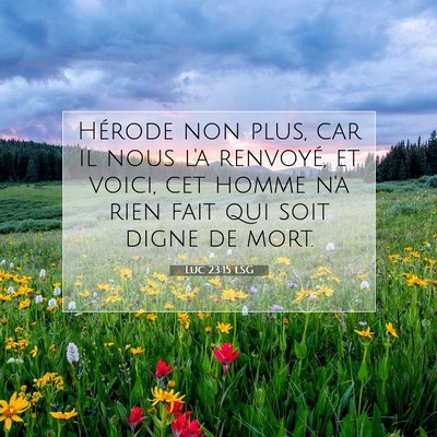 Luc 23:15 Verset biblique expliqué