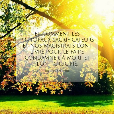 Luc 24:20 Verset biblique expliqué