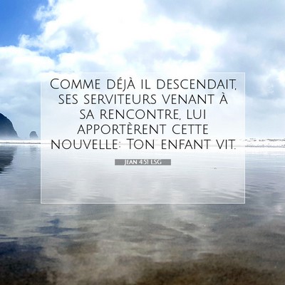 Jean 4:51 Verset biblique expliqué