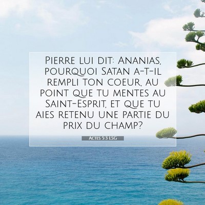 Actes 5:3 Verset biblique expliqué