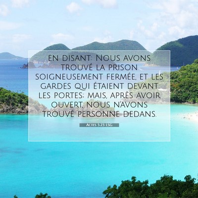 Actes 5:23 Verset biblique expliqué