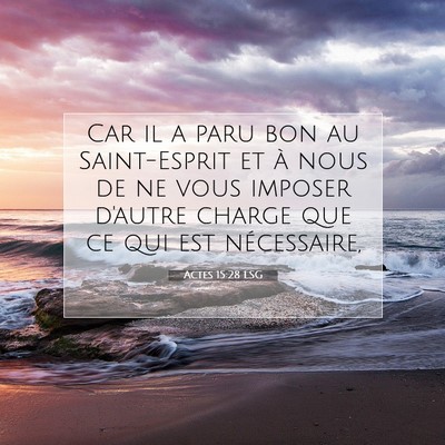 Actes 15:28 Verset biblique expliqué