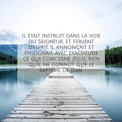 Actes 18:25 Verset biblique expliqué