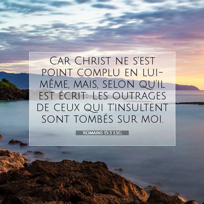 Romains 15:3 LSG Image du verset biblique
