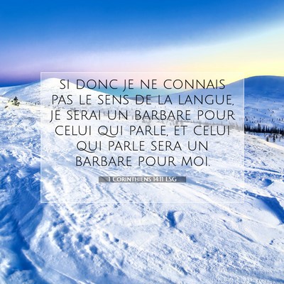 1 Corinthiens 14:11 LSG Image du verset biblique