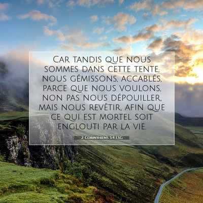 2 Corinthiens 5:4 LSG Image du verset biblique