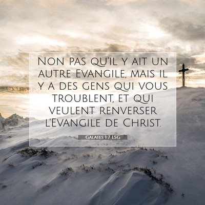 Galates 1:7 Verset biblique expliqué