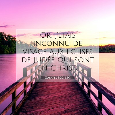 Galates 1:22 Verset biblique expliqué