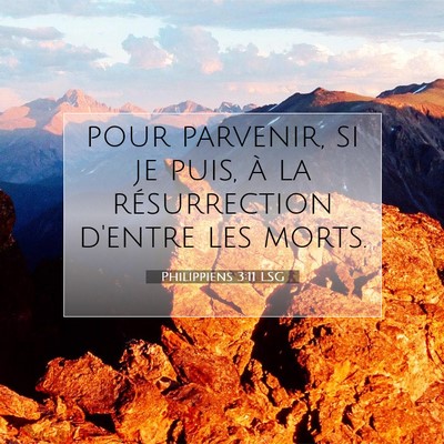 Philippiens 3:11 LSG Image du verset biblique