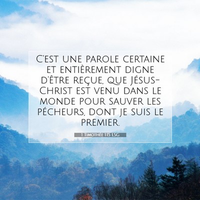 1 Timothée 1:15 LSG Image du verset biblique