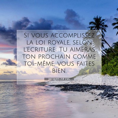 Jacques 2:8 LSG Image du verset biblique