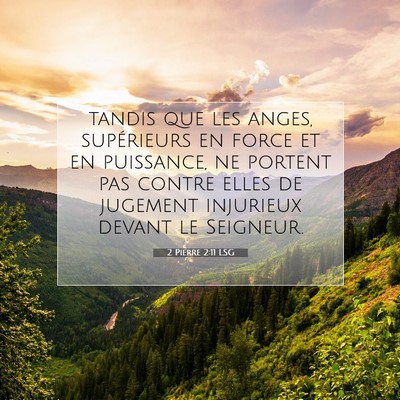 2 Pierre 2:11 LSG Image du verset biblique
