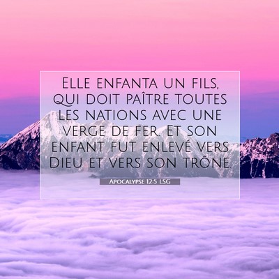 Apocalypse 12:5 LSG Image du verset biblique