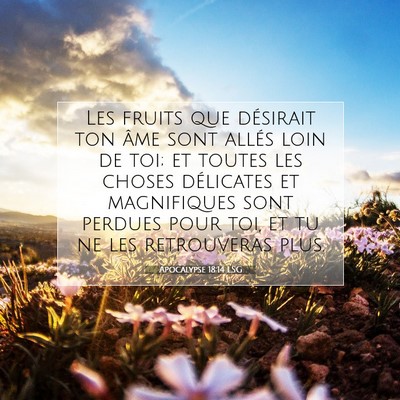 Apocalypse 18:14 Verset biblique expliqué